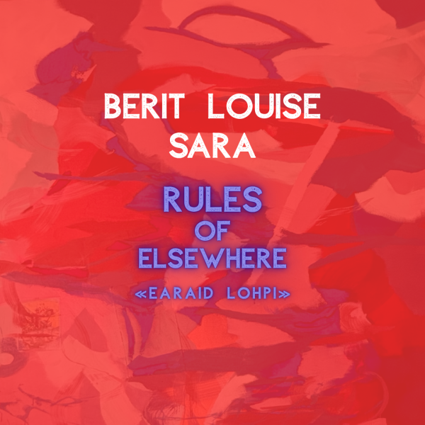 Berit Louise Sara Exhibition 2
